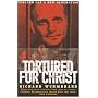 Tortured for Christ