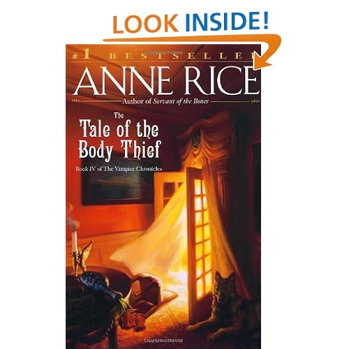 The Tale of the Body Thief (Vampire Chronicles)