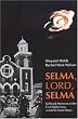 Selma, Lord, Selma: Girlhood Memories of the Civil Rights Days