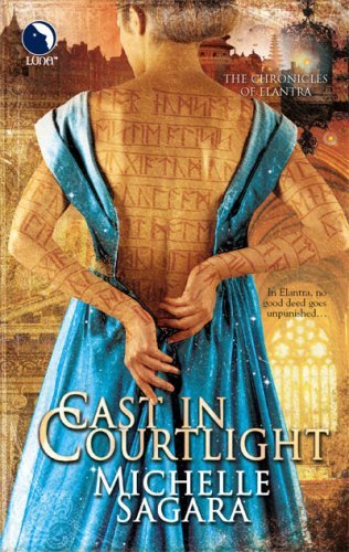 Cast in Courtlight (Chronicles of Elantra, Book 2) (The Chronicles of Elantra)