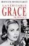 La V�ritable Grace de Monaco