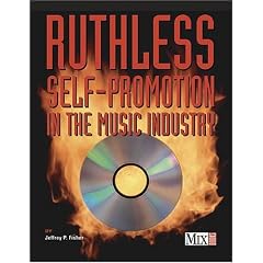 Ruthless Self-Promotion in the Music Industry