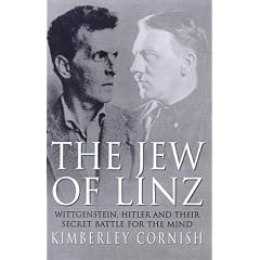 The Jew of Linz: Wittgenstein, Hitler and Their Secret Battle for the Mind