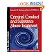 Criminal Conduct and Substance Abuse Treatment: Strategies for Self-Improvement and Change - The Provider's Guide