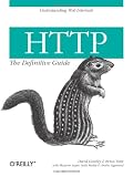 HTTP: The Definitive Guide