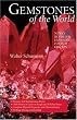 Gemstones of the World: Newly Revised & Expanded Fourth Edition
