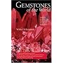 Gemstones of the World: Newly Revised & Expanded Fourth Edition
