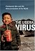 The Liberal Virus