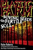Plastic Farm: Sowing Seeds on Fertile Soil TPB