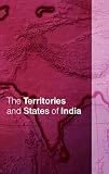 The Territories and States of India