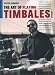 The Art of Playing Timbales Vol. 1