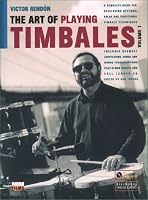 The Art of Playing Timbales Vol. 1