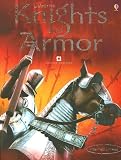 Knights And Armor: Internet-Linked (Knights and Armor) Knights And Armor: Internet-Linked (Knights and Armor)