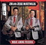 Review Jim & Jesse  / Music Among Friends [CASSETTE]