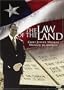 The Law Of The Land: Chief Justice Moore's Message To America - Expanded Edition (VHS Edition)