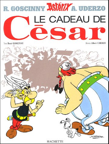 Ast�rix, tome 21 : Le Cadeau de C�sar