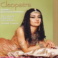 Isabel Bayrakdarian - Cleopatra