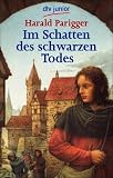 Produkt-Bild: Im Schatten des schwarzen Todes: Roman