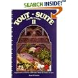 Tout De Suite a LA Microwave II: Mexican, Italian and French Recipes