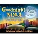 Goodnight NOLA