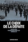 Le choix de la d�faite : Les �lites f...