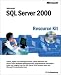 SQL Server 2000 Resource Kit