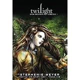 TWILIGHT, Fascination volume 1par Stephenie Meyer