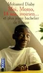 Moi, Momo, 14 ans, Ivoirien... et plu...
