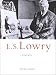 L.S.Lowry: A Biography