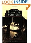 Buffalo's Waterfront (Images of America: New York)