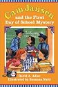 The First Day of School Mystery