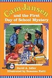 The First Day of School Mystery (Cam Jansen (Turtleback))