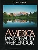 America: Land of Beauty and Splendor