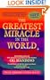 The Greatest Miracle in the World