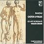 Rameau - Castor & Pollux