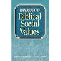 Handbook of Biblical Social Values