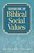 Handbook of Biblical Social Values