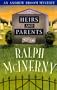 Heirs and Parents: An Andrew Broom Mystery (Andrew Broom Mysteries)