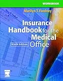 Workbook for Insurance Handbook for the Medical Office