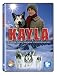 Kayla: A Cry in the Wilderness