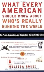 What Every American Should Know About Who's Really Running the World