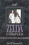The Zelda Complex: How to Avoid Toxic Relationships