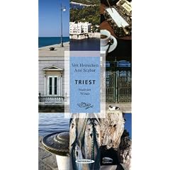 Triest. Stadt der Winde