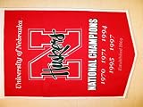 Nebraska Cornhuskers (University of) - NCAA National Championship Banner