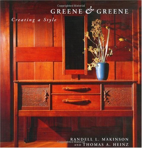 Greene & Greene Creating a Style