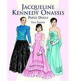Produkt-Bild: Jacqueline Kennedy Onassis Paper Dolls [ JACQUELINE KENNEDY ONASSIS PAPER DOLLS ] by Tierney, Tom (Author) May-13-1999 [ Paperback ]