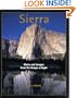 Sierra: Notes and Images from the Range of Light
