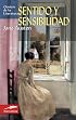 Sentido y sensibilidad (Clasicos de la literatura series)