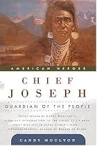 Chief Joseph: Guardian of the People (American Heroes)