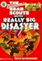 Berenstain Bear Scouts and the Really Big Disaster (Berenstain Bear Scouts)